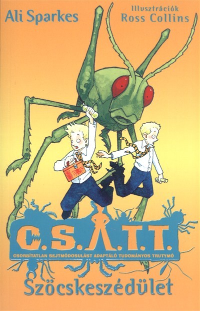 SZÖCSKESZÉDÜLET /C.S.A.T.T. 3.