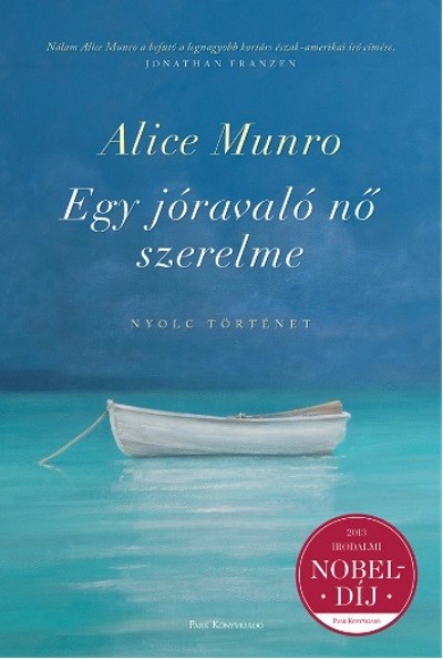 Egy jóravaló nő szerelme /Nyolc történet (4. kiadás)
