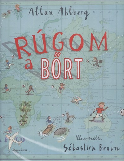 RÚGOM A BŐRT