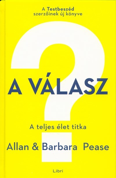 A válasz /A teljes élet titka