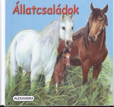 ÁLLATCSALÁDOK /LEPORELLÓ