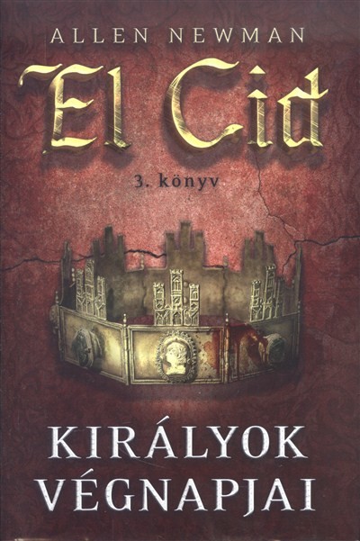 Királyok végnapjai /El Cid 3.