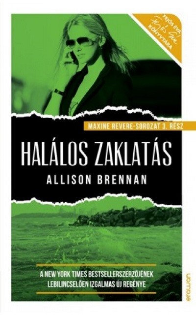 Halálos zaklatás - Maxine Revere-sorozat 3.