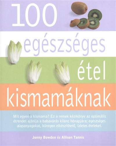 100 egészséges étel kismamáknak