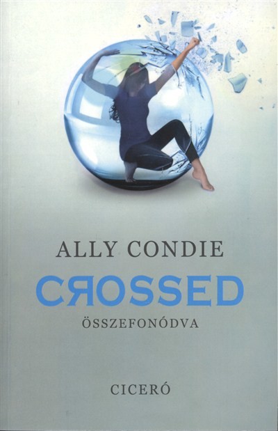 Crossed - Összefonódva