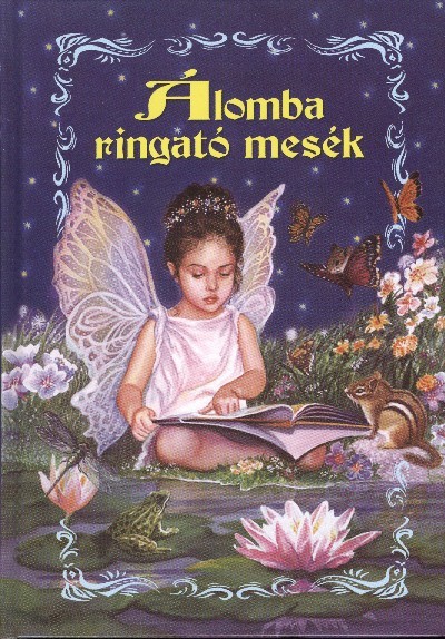ÁLOMBA RINGATÓ MESÉK