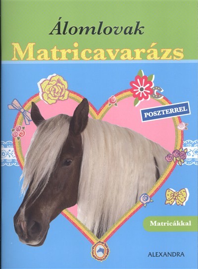 ÁLOMLOVAK MATRICAVARÁZS (KÉK) /POSZTERREL, MATRICÁKKAL