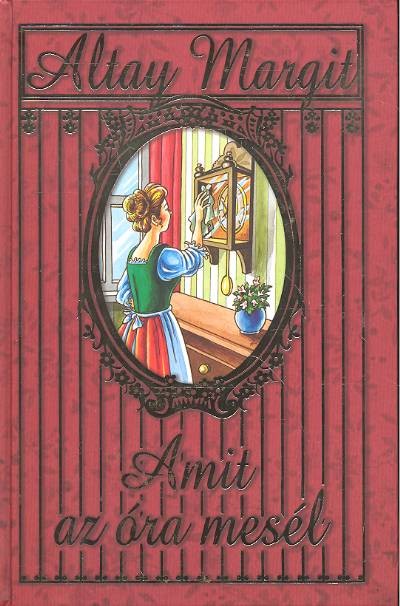 Amit az óra mesél