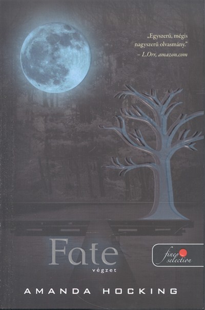 Fate - Végzet /Puha
