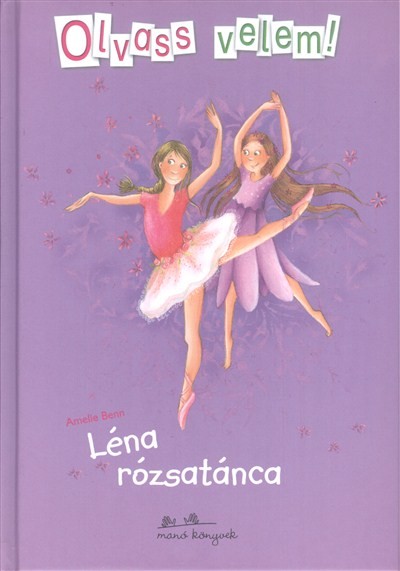 Léna rózsatánca /Olvass velem!