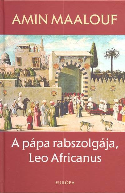 A Pápa rabszolgája, Leo Africanus