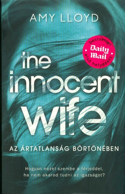 The Innocent Wife - Az ártatlanság börtönében