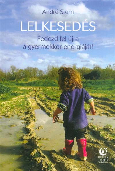 Lelkesedés - Fedezd fel újra a gyermekkor energiáját!