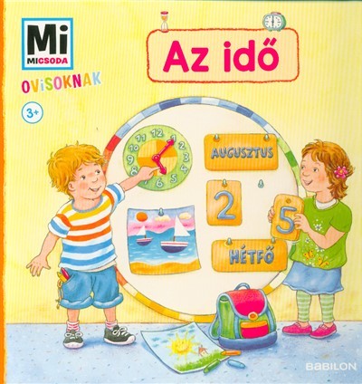 Az idő - Mi Micsoda ovisoknak