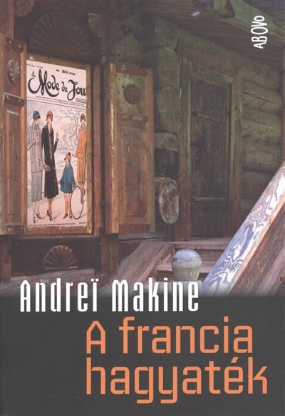 A FRANCIA HAGYATÉK
