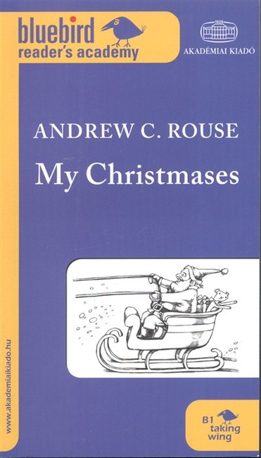 My christmases /Bluebird reader`s academy B1