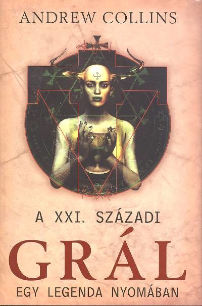 A XXI. századi Grál