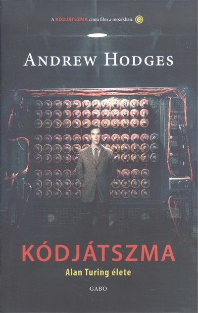 Kódjátszma /Alan Turing élete