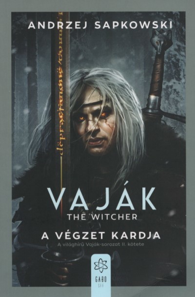 A végzet kardja - Vaják II.