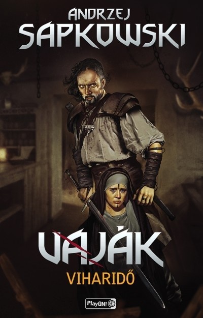 Viharidő /Vaják VIII.