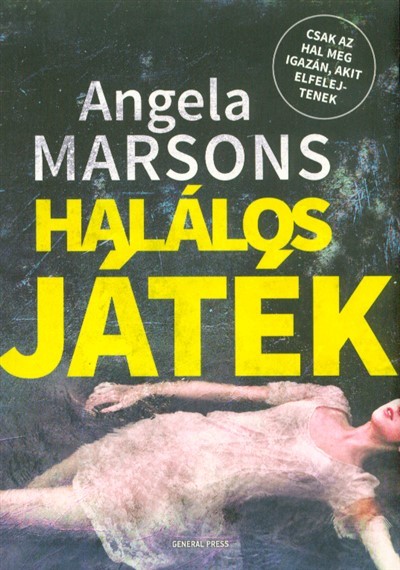 Halálos játék /Csak az hal meg igazán, akit elfelejtenek