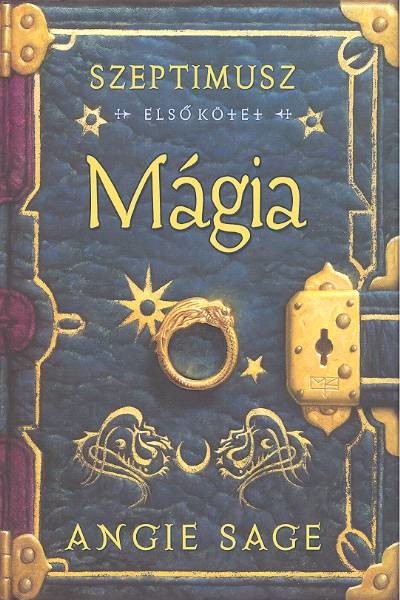 MÁGIA /SZEPTIMUSZ 1.