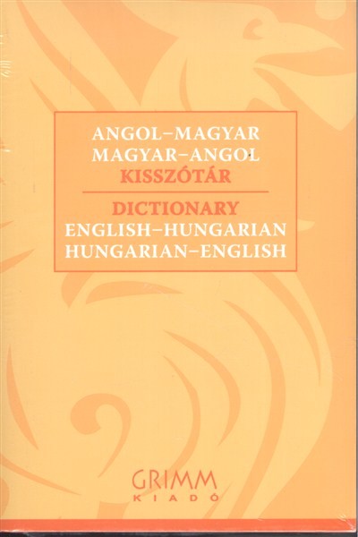 Angol-magyar magyar-angol kisszótár