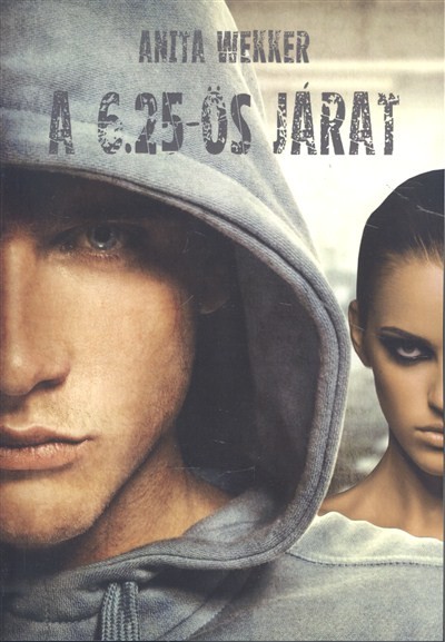A 6.25-ÖS JÁRAT