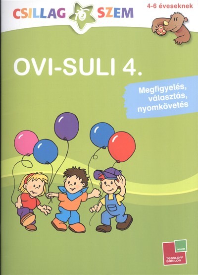 Ovi-suli 4. - Megfigyelés, választás, nyomkövetés /Csillagszem