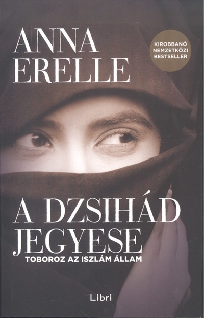 A dzsihád jegyese /Toboroz az iszlám állam