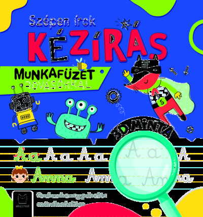 Szépen írok. Kézírás. Munkafüzet rovásokkal.