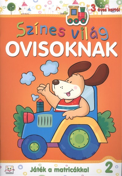 Színes világ ovisoknak 2. /Játék a matricákkal