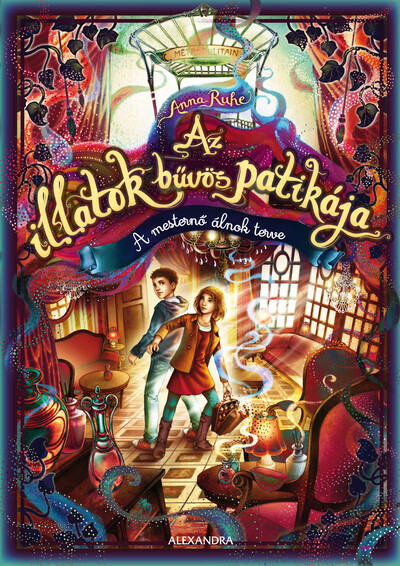 Az illatok bűvös patikája 3 - A mesternő álnok terve