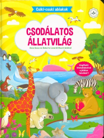 Csodálatos állatvilág - Csiki-csuki ablakok