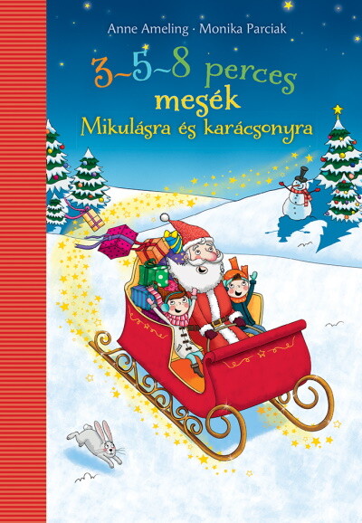 3-5-8 perces mesék Mikulásra és karácsonyra §K (új kiadás)