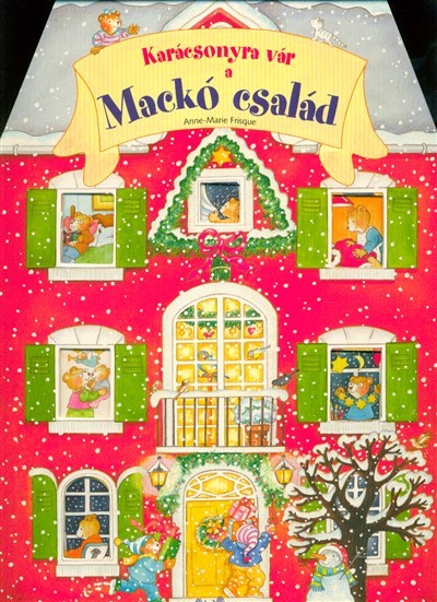 Karácsonyra vár a mackó család §K