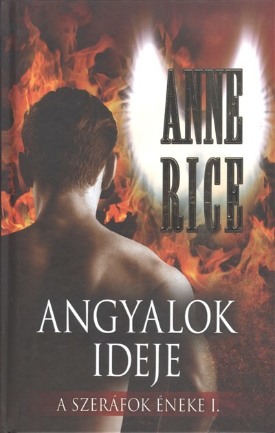 ANGYALOK IDEJE /A SZERÁFOK ÉNEKE I.