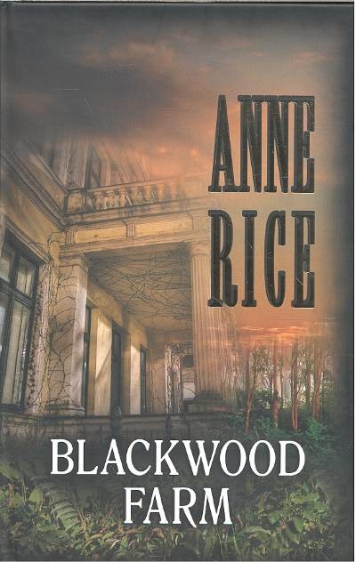 BLACKWOOD FARM /VÁMPÍRKRÓNIKÁK IX.