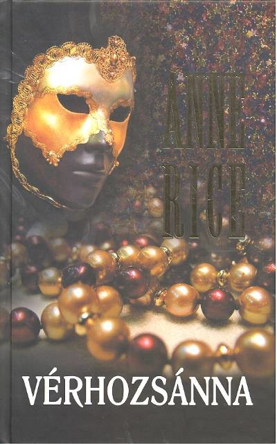 VÉRHOZSÁNNA /VÁMPÍRKRÓNIKÁK X.