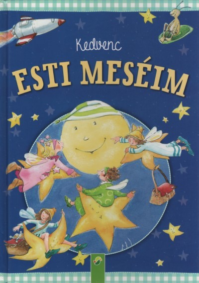 Kedvenc esti meséim