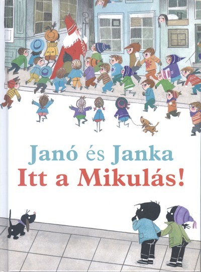 Janó és Janka - Itt a Mikulás!