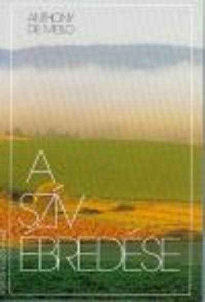 A szív ébredése