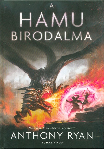 A hamu birodalma /Draconis Memoria-trilógia 3.