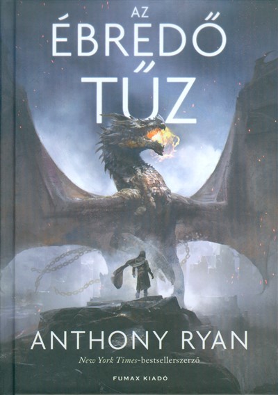 Az ébredő tűz /Draconis Memoria-trilógia 1.
