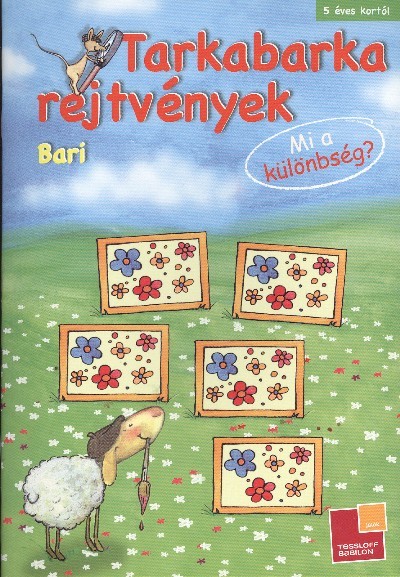 TARKABARKA REJTVÉNYEK - BARI /MI A KÜLÖNBSÉG?