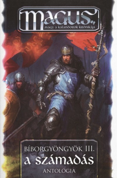 A SZÁMADÁS /BÍBORGYÖNGYÖK III.
