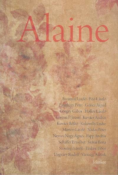 ALAINE /ÍRÁSOK POLCZ ALAINE-RÓL