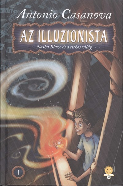 Az illuzionista 1. /Nasha Blaze és a titkos világ
