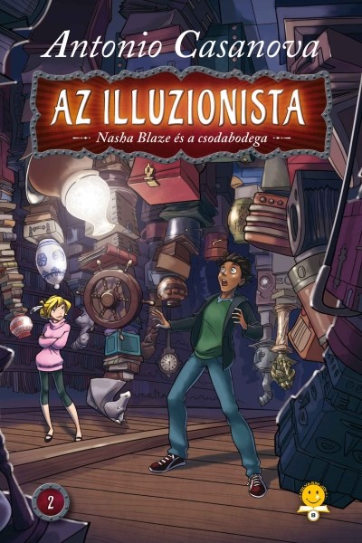 AZ ILLUZIONISTA 2. /NASHA BLAZE ÉS A CSODABODEGA