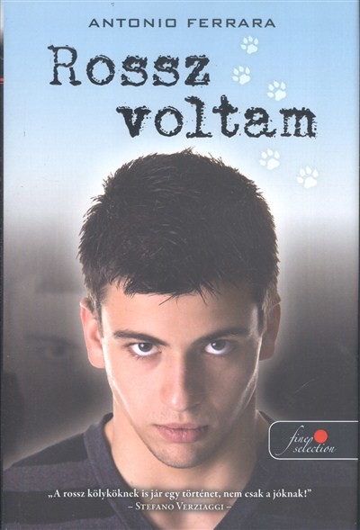 ROSSZ VOLTAM /KEMÉNY